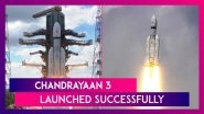 Chandrayaan 3 On Its Way To The Moon As ISRO Successfully Launches India&rsquo;s Third Lunar Mission