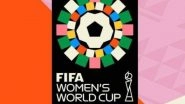 On Which Channel FIFA Women's World Cup&nbsp;2023 Will Be Telecast Live in India? How to Watch Football WWC&nbsp;Matches Live Streaming Online?