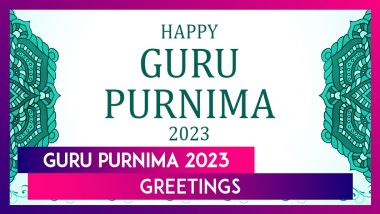 Happy Guru Purnima 2023 Greetings, Wishes, Images, Quotes and Messages To Share With Your Guru
