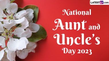 National Aunt and Uncle’s Day 2023 Wishes: HD Images, Messages, Greetings and Wallpapers To Share and Celebrate This Beautiful Bond