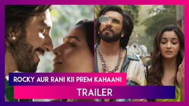 Alia Bhatt And Ranveer Singh's Rocky Aur Rani Kii Prem Kahaani Trailer Is Out!