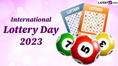 International Lottery Day 2023 Date: Know History and Significance of the Day That Acknowledges Ancient History of Lotteries