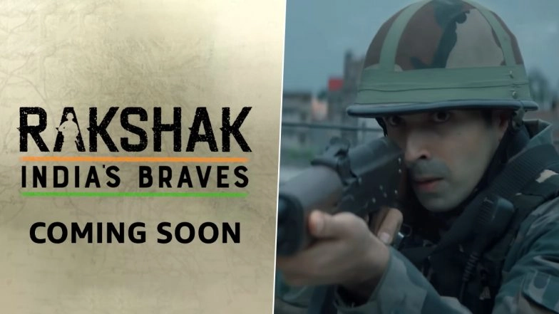 Rakshak – India’s Braves Teaser: Juggernaut Productions' New Series to Celebrate Bravery of Indian Army, First Chapter to Star Varun Mitra Stars As  Brave Lt Triveni Singh (Watch Video)