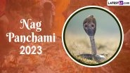 Nag Panchami 2023 Wishes: WhatsApp Messages, Images, HD Wallpapers and SMS To Share and Celebrate the Auspicious Hindu Festival