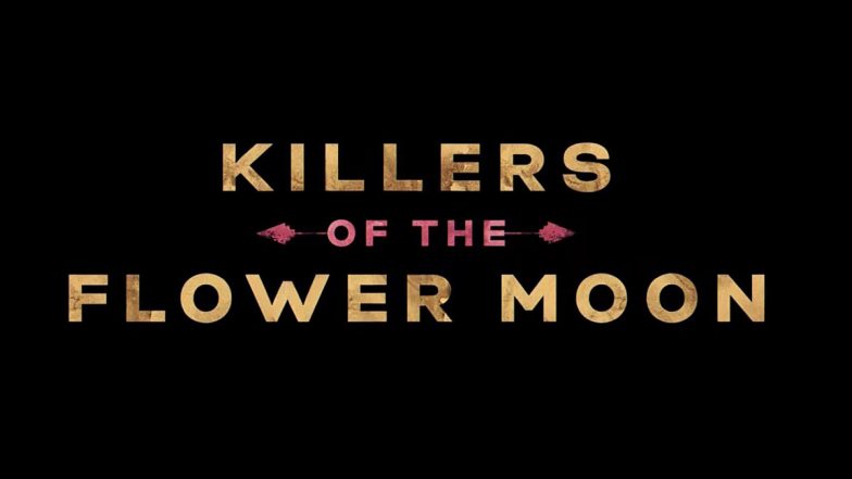 Killers of the Flower Moon Limited Release Gets Canned, Leonardo DiCaprio and Martin Scorsese’s Film Will Be Out in All Theatres on This Date!