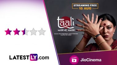 Taali Review: Sushmita Sen Steals The Show In This Overdramatised Adaptation of An Important True Story (LatestLY Exclusive)
