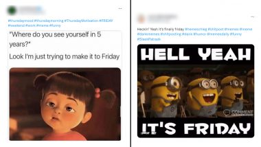 #FriYay: Netizens Share Hilarious Memes on Twitter to Welcome the Weekend With a Bang!