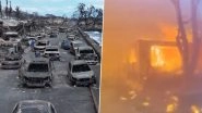 Hawaii Wildfires Photos and Videos: Netizens Share Horrific Visuals of the Deadliest US Wildfire in 105 Years Ravaging Maui