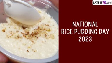 National Rice Pudding Day 2023 Recipes: Delicious Rice Pudding Recipes To Try and Celebrate the Day