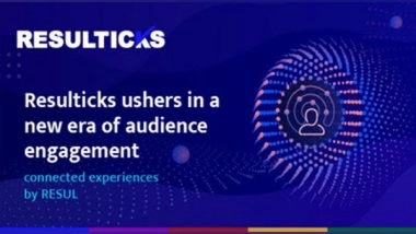 Business News | Resulticks Carves out New Niche in Audience Engagement&mdash;Connected Experiences Powered by RESUL