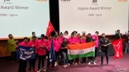 Business News | High School Robotics Team Sigma Makes India Proud at a Global Platform with Their Make In India Robot