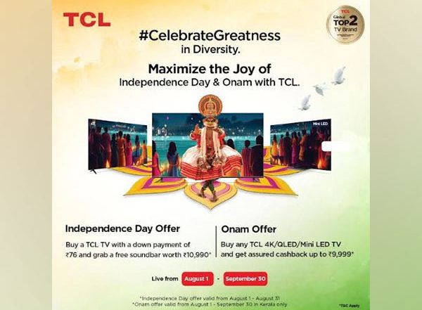 Business News | Global TV Giant TCL Launches Campaign Celebrate Greatness for Independence Day and Onam