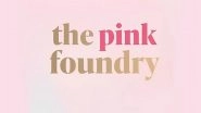Business News | Introducing the Pink Foundry's Super Clarifying Face Serum: Your Solution to Radiant, Clear Skin