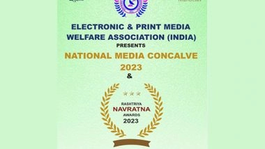 Business News | National Media Conclave & Rashtriya Navratna Awards 2023 to Be Held on 10th August in Vigyan Bhawan New Delhi