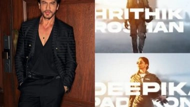 Entertainment News | Shah Rukh Khan Gives Shout-out to Hrithik Roshan, Deepika Padukone’s ‘Fighter’
