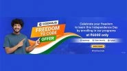 Business News | Find Your #FreedomToCode with Codinius' Special Independence Day Offers on Python, Java Script, Cyber Security, and Full Stack Development Programs