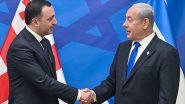 World News | Israel PM Netanyahu Meets with Prime Minister of Georgia