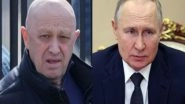 World News | &ldquo;Prigozhin a Talented Businessman, Made Some Mistakes&rdquo;: Putin&rsquo;s First Remarks on Wagner Chief's Death