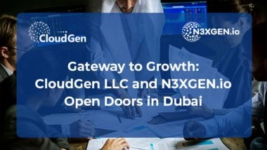 Business News | CloudGen LLC Expands Horizons with New Dubai Office, Strengthening Middle East Presence