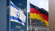 World News | Germany, Israel Hold Second Strategic Dialogue&nbsp;