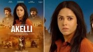 Akelli New Release Date: Nushrratt Bharuccha&rsquo;s Thriller Drama Gets Postponed to August 25 (View Post)