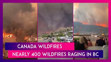 Canada Wildfires: Nearly 400 Wildfires Raging In British Columbia, Over 30,000 Households Asked To Evacuate