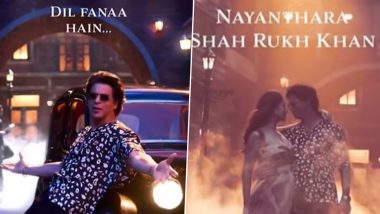 Jawan: Shah Rukh Khan Unveils Teaser of Romantic Track 'Chaleya' Featuring Nayanthara; Full Song to Be Out on August 14 (Watch Video)