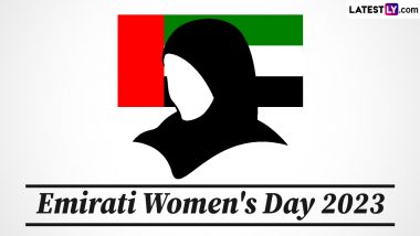 Emirati Women's Day 2023 Date: Know History and Significance of the Day Dedicated to Women in the UAE