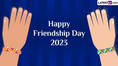 Friendship Day 2023 HD Images and Wallpapers for Free Download: Share Happy Friendship Day Quotes, GIFs, Wishes and WhatsApp Messages With Your Besties