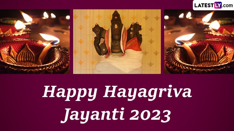 Hayagriva Jayanti 2023 Wishes: WhatsApp Messages, Images, HD Wallpapers and SMS for the Festival Dedicated to Horse Headed Form of Lord Vishnu