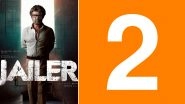 Jailer 2: Nelson Dilipkumar Confirms Sequel to Rajinikanth&rsquo;s Blockbuster; Also Plans Film With Thalaiva and Thalapathy Vijay Together!