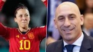 Spain Footballer Jenni Hermoso Testifies in Sexual Assault Case Against Suspended Luis Rubiales After Kiss at FIFA Women's World Cup 2023 Final