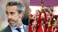 Why Was Jorge Vilda Booed Despite Spain Winning FIFA Women&rsquo;s World Cup 2023? Know All About Controversy Surrounding La Roja Head Coach and Spanish Football Players