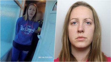 Who Is Lucy Letby, British Serial Killer Sentenced for Murdering Babies? Everything To Know About Infamous UK Neonatal Nurse