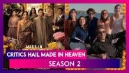 Made In Heaven S2 Review: Critics Praise Sobhita Dhulipala And Arjun Mathur&rsquo;s Prime Video Series