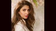 Mahira Khan Reveals She Battled Depression and Anxiety After Smoking Pics with Ranbir Kapoor Went Viral, Raees Actress Said &lsquo;I Had Panic Attacks'