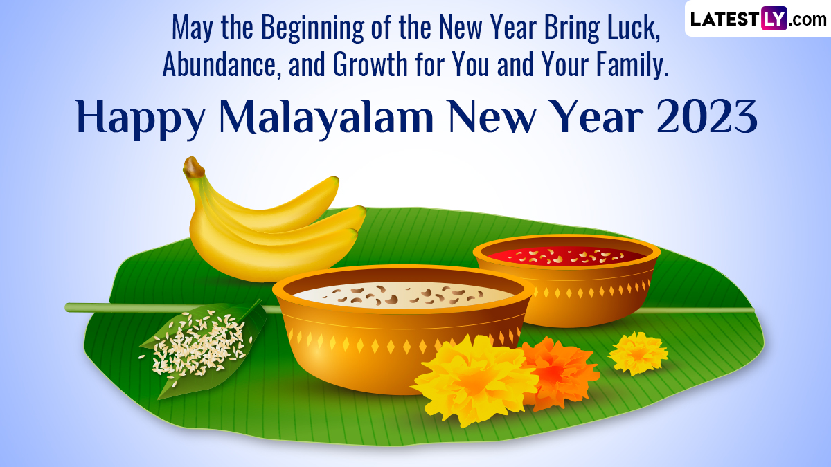 Chingam 1 2023 Wishes & Malayalam New Year Greetings WhatsApp Messages