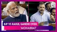 BJP Takes Dig At Rahul Gandhi Over &lsquo;Mohabbat Ki Dukaan&rsquo; Remark In New Video, Says &lsquo;Mohabbat Dil Mein Rehti Hai&rsquo;
