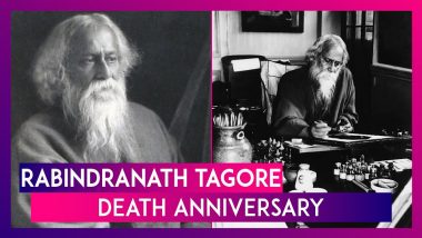 Rabindranath Tagore Death Anniversary: Motivational Quotes By India’s First Nobel Laureate Who Composed The National Anthem