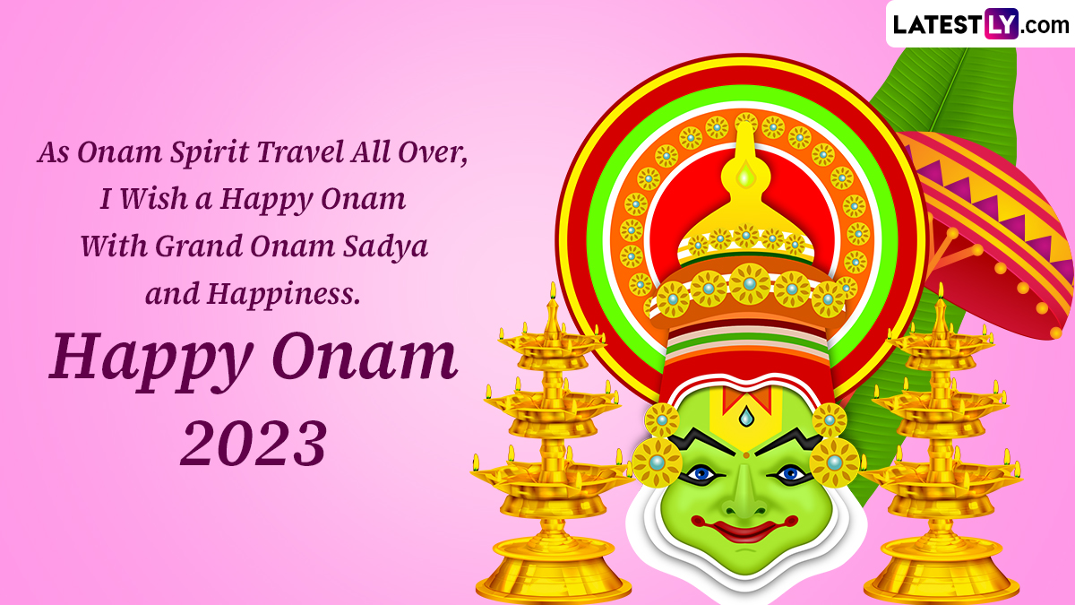 Happy Onam 2023 Greetings: Thiruvonam Images, SMS, Wishes, WhatsApp ...