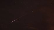 Perseid Meteor Shower 2023 Pics and Videos: Netizens Share Mesmerising Visuals of the Much-Anticipated Celestial Event