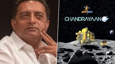 Prakash Raj on Chandrayaan 3 Moon Landing: Actor Congratulates ISRO Scientists After India's Historic Lunar Mission Amid Social Media Criticism (View Post)