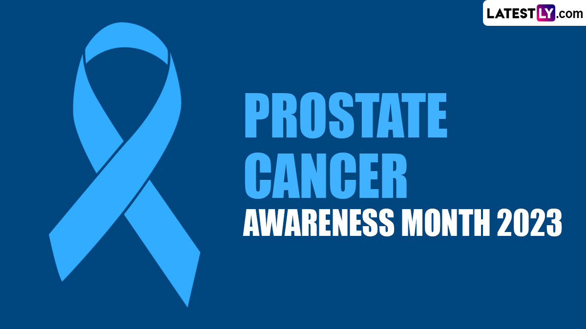 Festivals And Events News When Is Prostate Cancer Awareness Month 2023