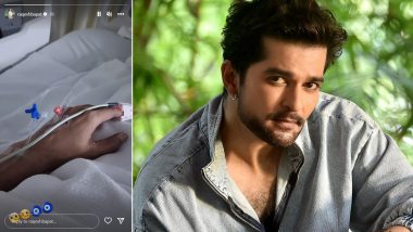 Raqesh Bapat Hospitalised; Actor Shares Picture After Getting Admitted (View Pic)