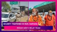 Nuh: Security Tightened In Haryana District Amid Vishwa Hindu Parishad's Call For Yatra; Schools, Banks Shut, Section 144 Imposed