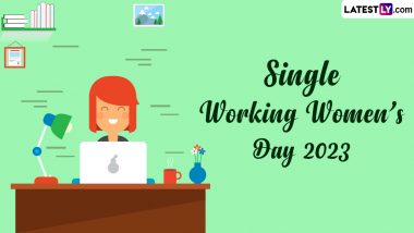 Single Working Women's Day 2023 Date, History and Significance: Everything To Know About the Important Observance in US