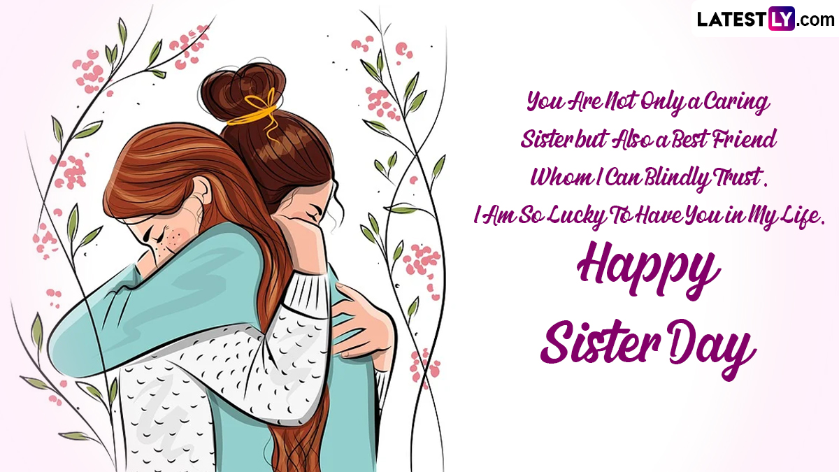 National Sisters Day 2023 Greetings & Quotes Wish Happy Sister's Day