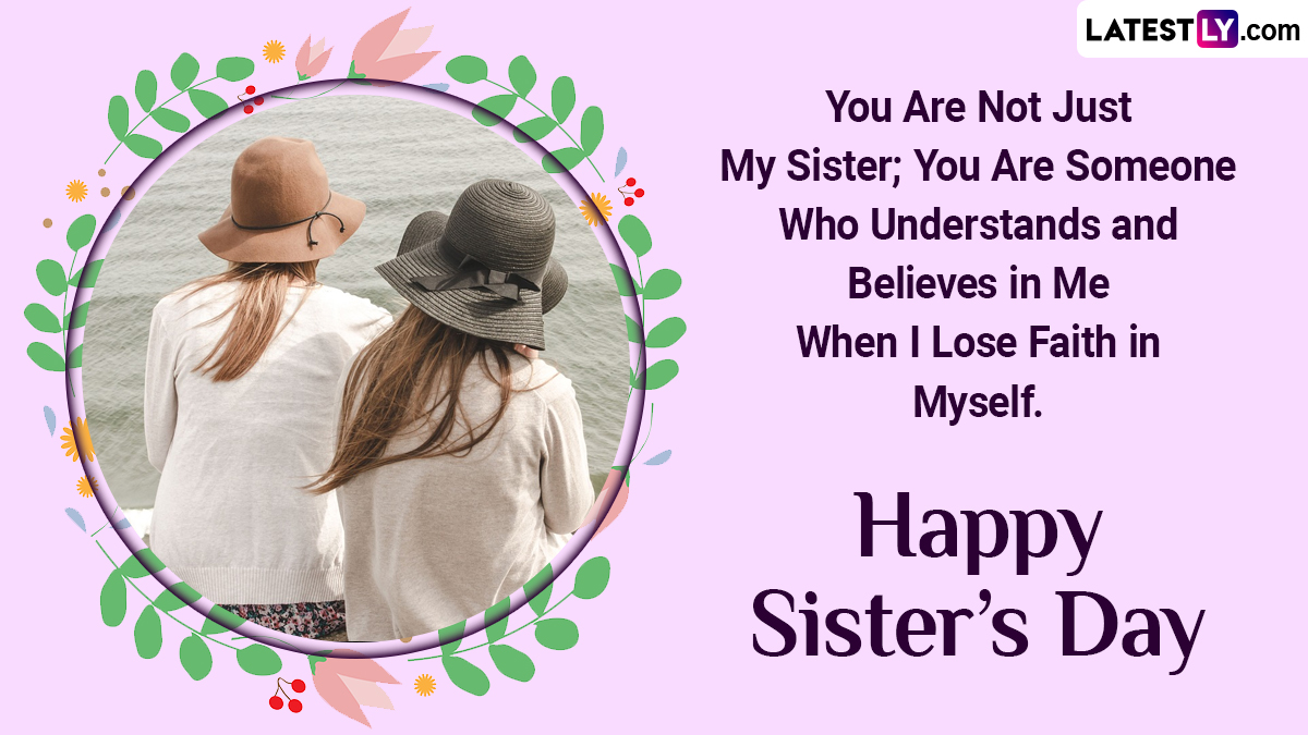 Happy Sisters Day 2023 Greetings Wishes And Messages National Sisters
