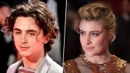Barbie: Greta Gerwig Reveals Timothee Chalamet Was Disappointed After Not Being Cast in Margot Robbie Starrer