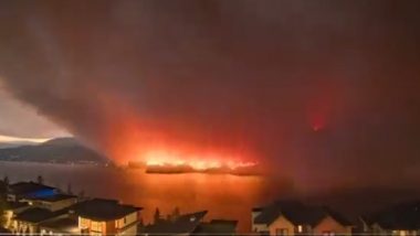Canada Wildfire Video: Nearly 400 Wildfires Raging in British Columbia Province, 30,000 Households Asked to Evacuate